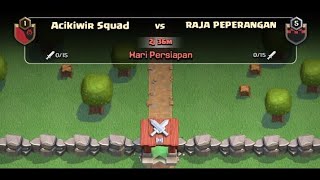 PERSIAPAN LIGA PERANG - COC INDONESIA