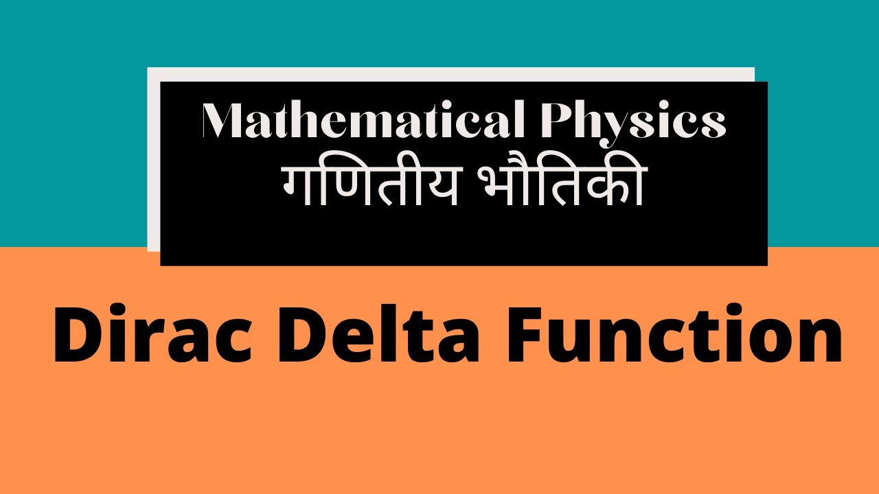 L-01 || Chapter-3 || Introduction Of Dirac Delta Function || - YouTube
