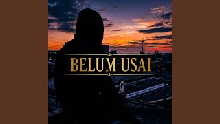 Download Lagu Belum Usai