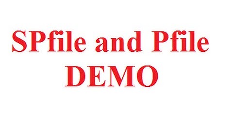 Oracle pfile and spfile management