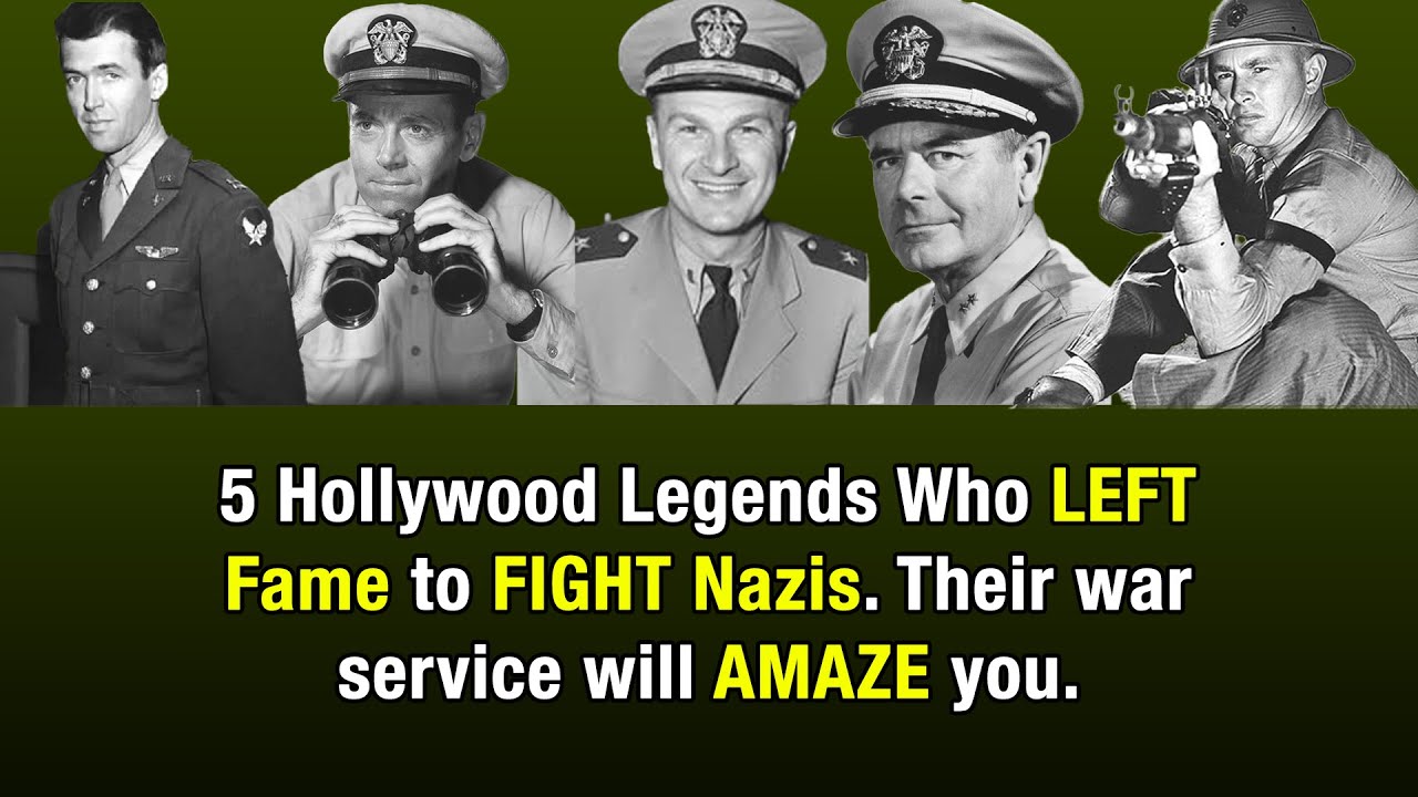 5 Hollywood Legends Who Left Fame to Serve in Combat - Their Stories Will Amaze You