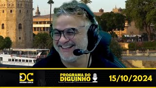 Programa do Diguinho - 15/10/2024