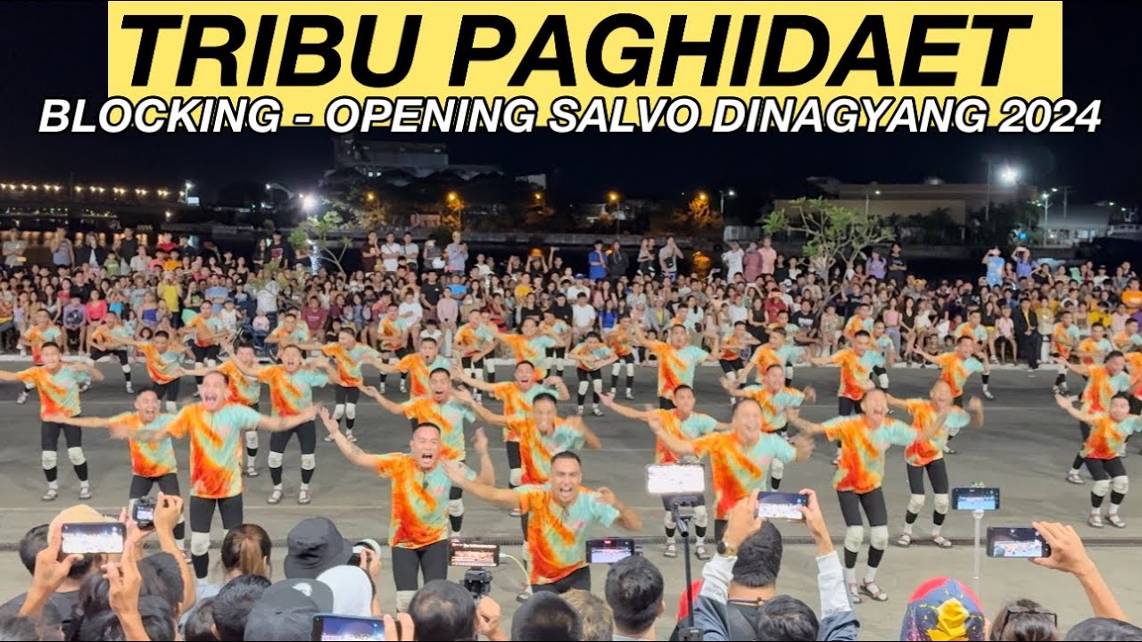 TRIBU PAGHIDAET  - BLOCKING OPENING SALVO ILOILO DINAGYANG FESTIVAL 2024 