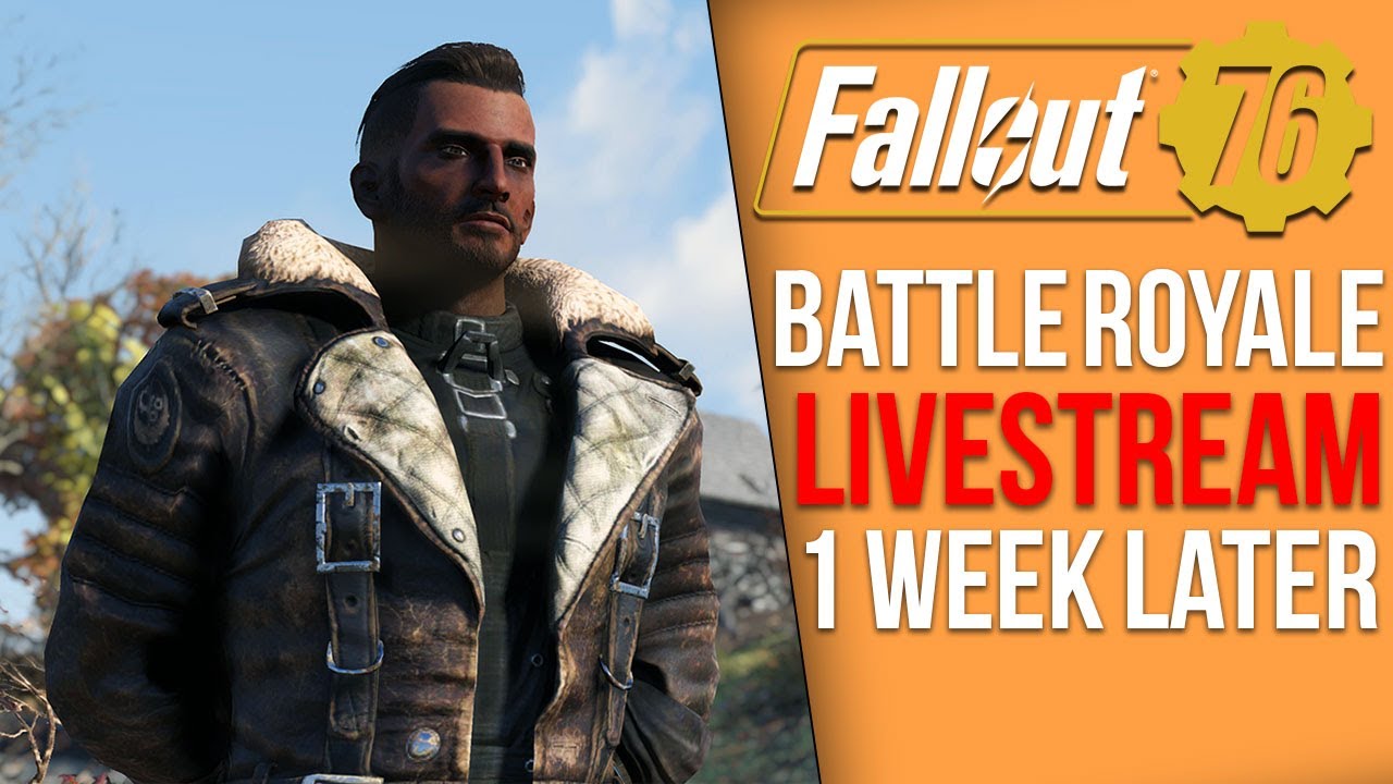 Fallout 76 Battle Royale Live - One Week Later