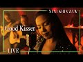Good Kisser - Ni Ni Khin Zaw (Acoustic Live Version)