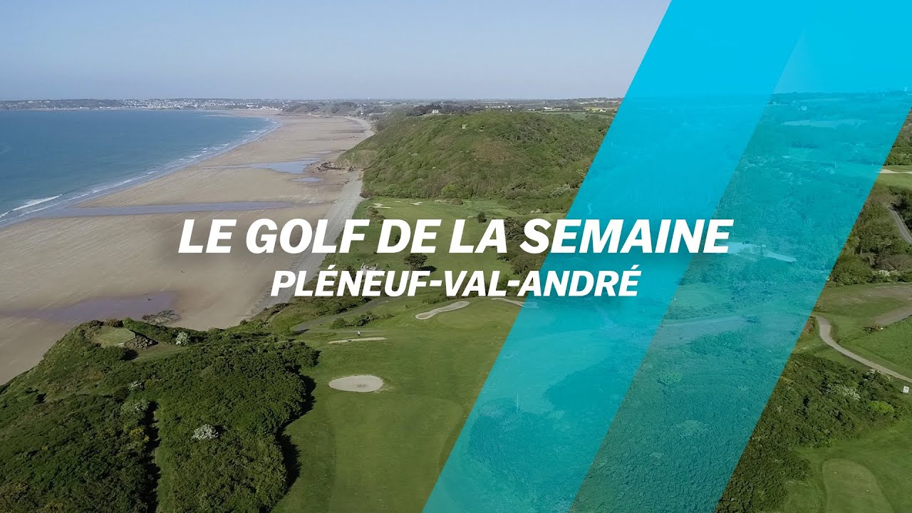 Le Golf de la semaine : Pléneuf-Val-André