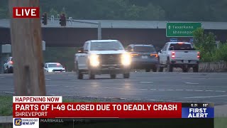 Parts Of I-49 Closed Due To Deadly Crash