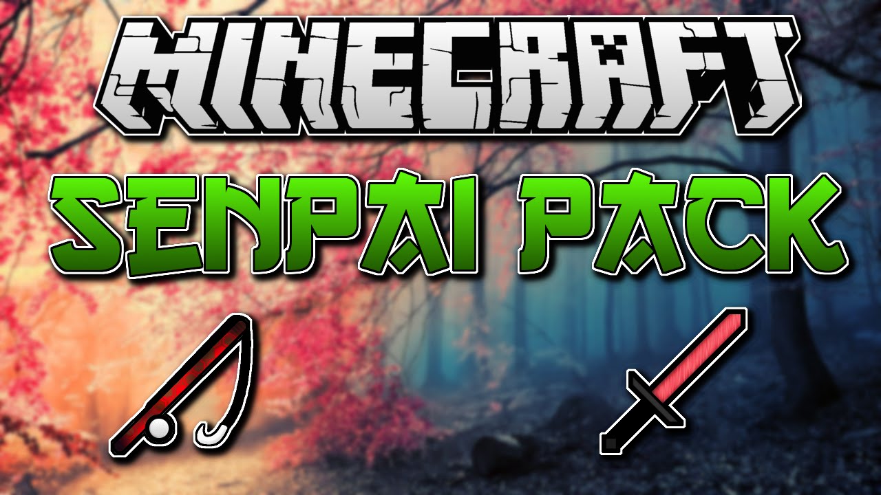 Senpai Pack Minecraft Telegraph