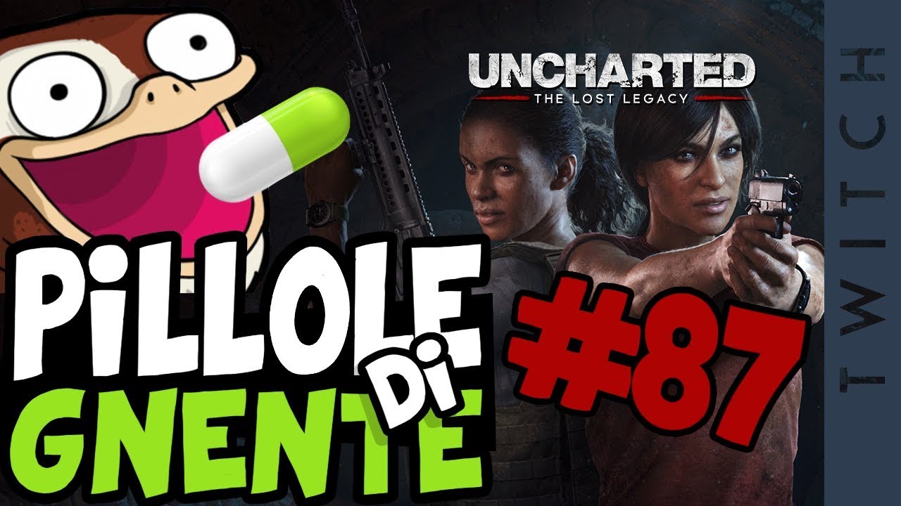 Uncharted L'eredita' Perduta - Pillole di Gnente #87