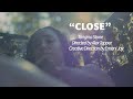 "Close" Official Music Video