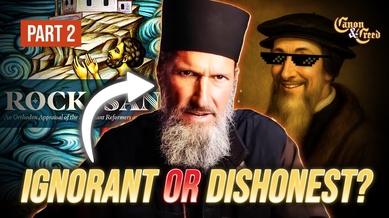 Rock & Sand: Refuting Fr. Josiah Trenham on the Reformation | Part 2: Calvin