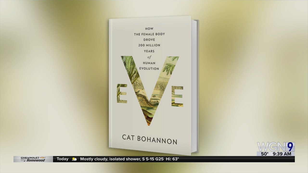 "Eve: How the Female Body Drove 200 Million Years of Human Evolution"
