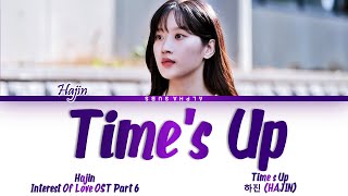 HAJIN (하진) - Time's Up (사랑의 이해 OST Part 6) The Interest Of Love OST Part 6 Lyrics/가사 English Lyrics