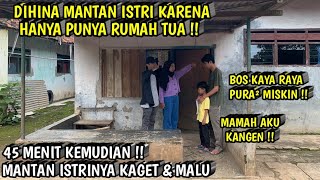 DIHINA MANTAN ISTRI KARENA PUNYA RUMAH TUA ! 45 MENIT KEMUDIAN MANTAN ISTRINYA KAGET & MALU
