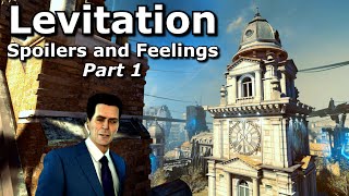 Levitation: Part 1