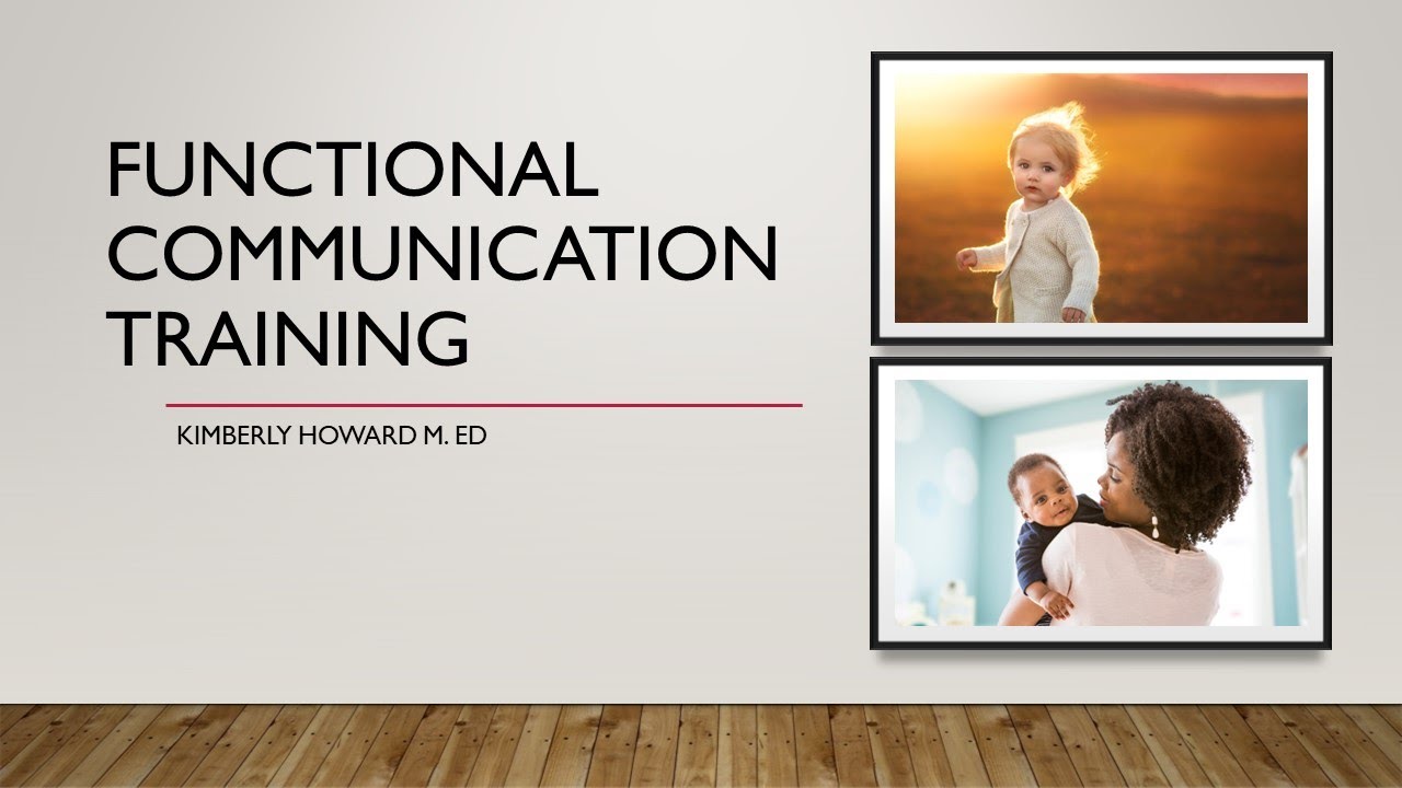 Provider_The Power of Communication: Functional Communication Training ...