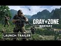 Gray Zone Warfare | Early Access Launch Trailer