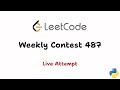 Leetcode Weekly Contest 487 | Live Attempt