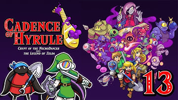 Cadence of Hyrule: Too Heavy to Fly ✦ Part 13 ✦ astropill (ft. Doughy)