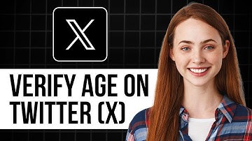 How to Verify Age on Twitter (X) | Quick & Easy Method (Easiest Method!)