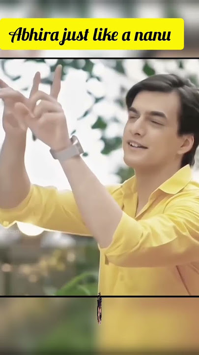#abhira just like a nanu#new video #viral#trending#shorts#yrkkh songs#yrkkh shorts#songs#hindi songs