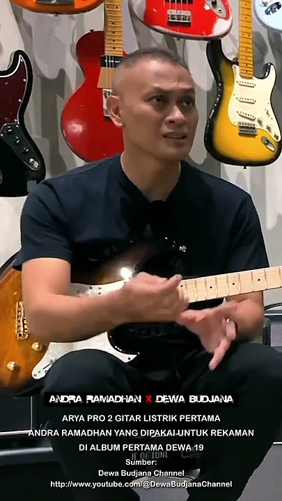 Aria Pro 2 Gitar Listrik Pertama Andra Ramadhan Yang Dipakai Untuk Rekaman Di Album Pertama Dewa 19
