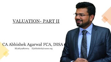 VALUATION [PART II] UNDER GST BY CA ABHISHEK AGARWAL