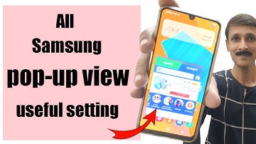 How to use smart pop-up view feature in samsung mobile