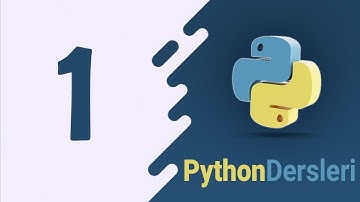 Ders 1 Python Programlamaya Giriş