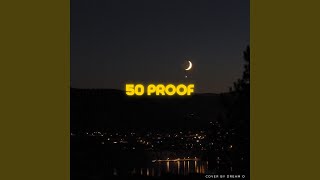 Download Lagu 50 Proof Download Lagu 50 Proof