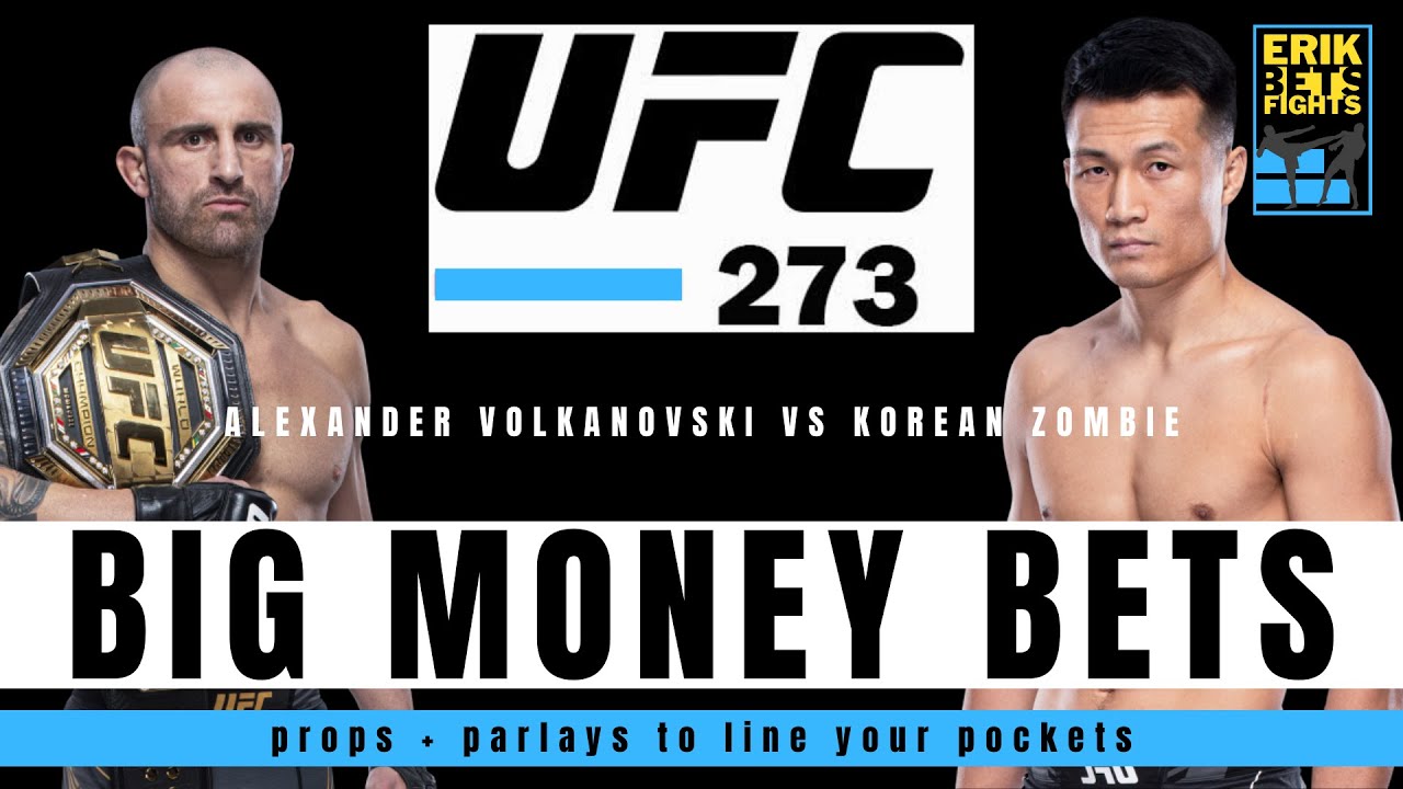 Big Money Bets | UFC 273: Alexander Volkanovski vs. The Korean Zombie