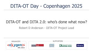 DITA-OT and DITA 2.0: who’s done what now