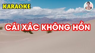 Cái xác không hồn || Karaoke