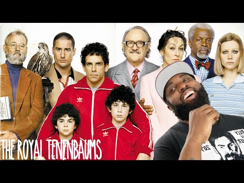 first time watching *THE ROYAL TENENBAUMS*