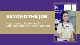 Beyond the Job: High-Impact Strategies for Student Employee Development (Spring 2026)
