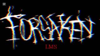 ROBLOX FORSAKEN | A GRAVE SOUL NOW RUN LMS if it was great.