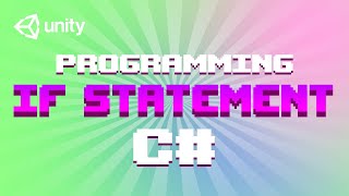 💡 UNITY 6 C#: Conditional IF for Beginners (E03)