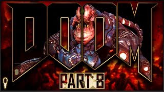 MANCUBUS II  | Doom (2016) | Let's Play Part 8 Blind | VOD