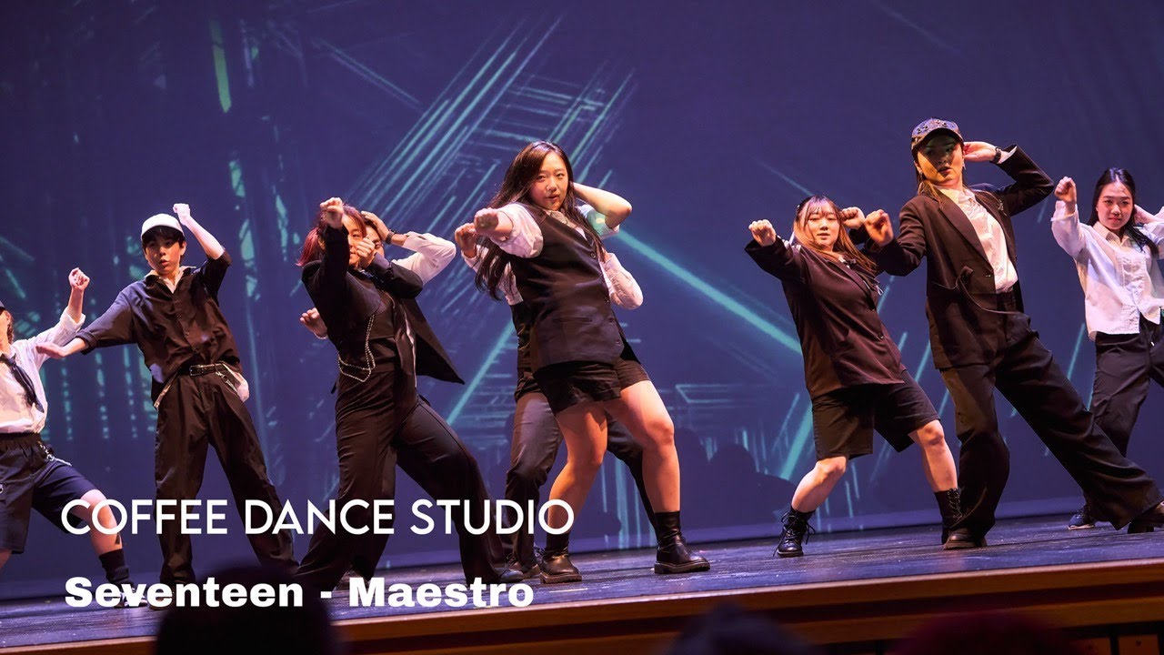 COFFEE DANCE STUDIO | 2025 SHOWCASE | SEVENTEEN – MAESTRO - YouTube