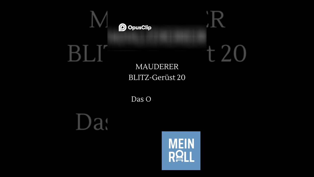 Gerüstaufbau in Sekunden?! Mauderer Blitz 20 vorgestellt! 