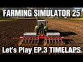 Kinlaig FS25 Timelapse Farming Simulator 25 Ep 3