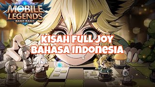 kisah Joy mlbb full bahasa Indonesia#kisahjoy #kisahjoymlbb #kisahmobilelegend #mlbb