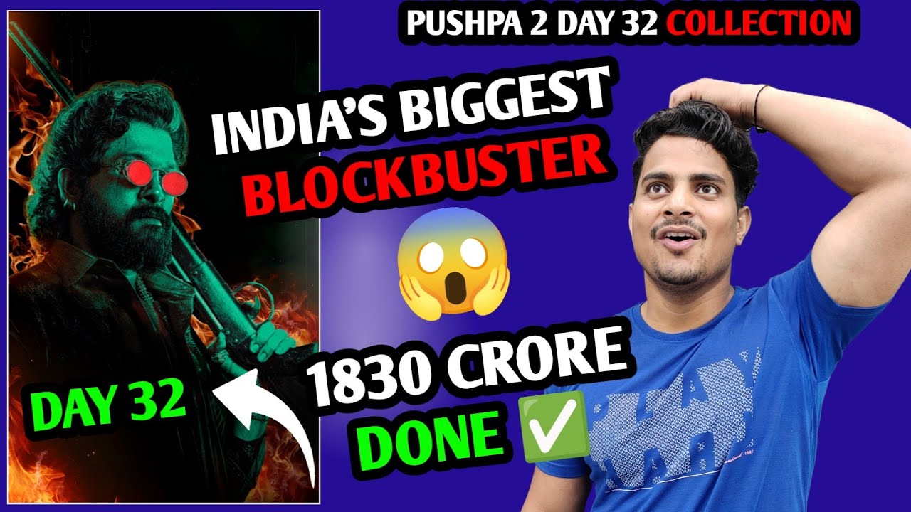 Pushpa The Rule Day 32 Final Box Office Prediction | Pushpa 2 Day 32 Worldwide Box Office Collection