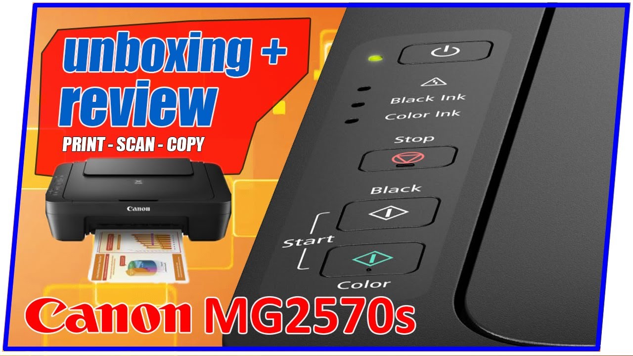 Unboxing Printer Canon MG2570s YouTube