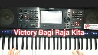 Victory Bagi Raja Kita | Musik Instrumental keyboard Yamaha