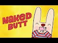 Naked Butt Busts Out! Book Trailer