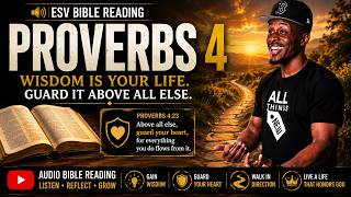 📖 Proverbs 4 (ESV) | Guard Your Heart Proverbs 4 Esv