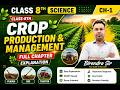 Food Production and Management|| Class- 8 Science || CBSE Board || Science By Birendra Sir