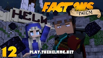 Minecraft FACTIONS 12! INVINCIBLE BASE (The Helm PVP Minecraft Faction Server)