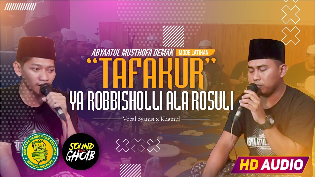 ATHOITANA YA ROBBI ( TAFAKUR ) + ASNAWIYAH || Hadroh Abyaatul Musthofa Demak